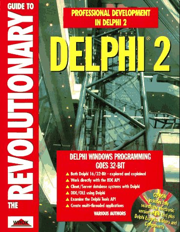 revolutionary guide to delphi 20 with cd rom