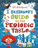 A beginner's guide to the periodic table