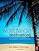 Worldwide Destinations: The geography of travel and tourism