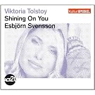 Shining on You (Kulturspiegel-Edition)