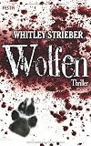 Wolfen: Thriller: Werwolfs-Thriller