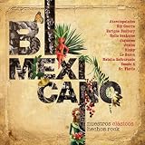 Bimexicano: Nuestros Clasicos Hechos Rock