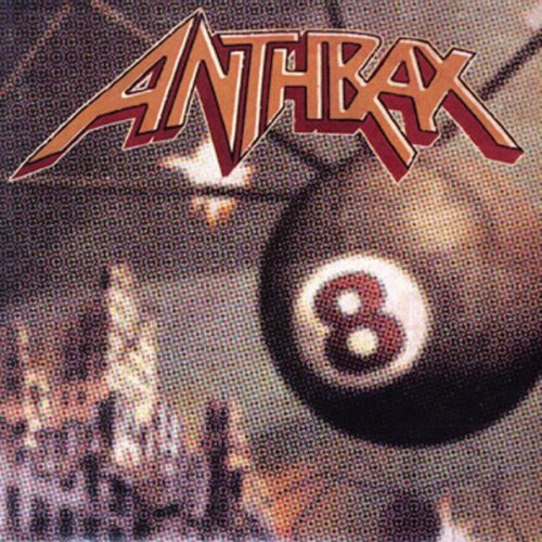 ANTHRAX - Volume 8_ The Threat Is Real - Zortam Music