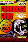 Forbidden Fruit: The Golden Age of the Exploitation Film