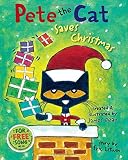 Pete the Cat Saves Christmas