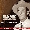 The Legend Begins: Rare & Unreleased Recordings