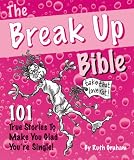 Cover of The Break Up Bible by Ruth Graham 1905449208
