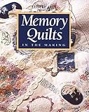 Memory Quilts in the Making (0848718720) by Richards, Rhonda