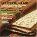Let My People Go! A Jewish and African American Celebration of Freedom