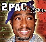 2Pac X-Posed: The Interview