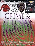 Books : Crime and Detection (DK Eyewitness Books)