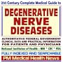 21st Century Complete Medical Guide to Degenerative Nerve Diseases, Adrenoleukodystrophy, Leukodystrophy, Rett Syndrome, Canavan Disease, Ataxias, ... for Patients and Physicians (CD-ROM)