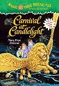 Magic Tree House #33: Carnival at Candlelight (A Stepping Stone Book(TM))