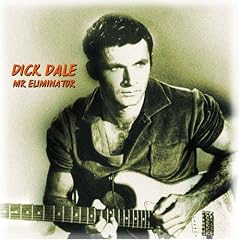 Mr. Eliminator by Dick Dale (Audio CD - 2006) - Import