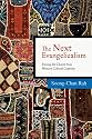The Next Evangelicalism: Freeing the Church from Western Cultural Captivity
