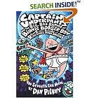 Captain Underpants and the Big, Bad Battle of the Bionic Booger Boy, Part 2: The Revenge... by  Dav Pilkey