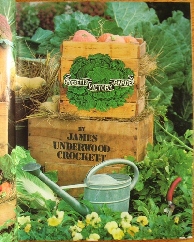 Crockett's Victory Garden: James Underwood Crockett: 9780316161206