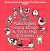A Musicological Journey Through the Twelve Days of Christmas