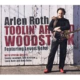 Toolin' Around Woodstock With Levon Helm Toolin' Around Woodstock With Levon Helm