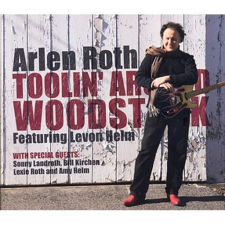 CD-Charts  Music : Toolin' Around Woodstock With Levon Helm