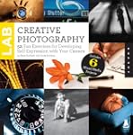 Creative Photography Lab: 52 Fun Exer...