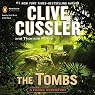 The Tombs: A Fargo Adventure, Book 4