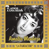 Amalia Mendoza - El Adios a Una Reina ( Audio CD ) - B00005Q6QZ