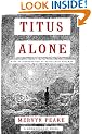 Gormenghgast Titus Alone