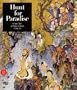 Hunt for Paradise: Court Arts of Safavid Iran 1501-76