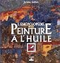 L'encyclop�die de la peinture � l'huile
