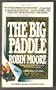 The Big Paddle