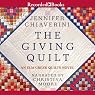 The Giving Quilt: An Elm Creek Quilts Novel
