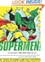 Supermen!: The First Wave Of Comic Book Heroes 1936-1941