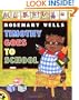 Timothy Goes to School