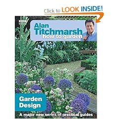 Alan Titchmarsh How to Garden: Garden Design