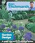 Alan Titchmarsh How to Garden: Garden Design