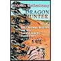 Dragon Hunter: Roy Chapman Andrews and the Central Asiatic Expeditions