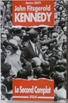 John fitzgerald kennedy / le second c...