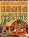 Secrets in Stone : All About Maya Hieroglyphics