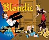 Blondie Volume 3: A Midnight Snack with a Side of Slapstick: Complete Daily Comics 1935-1938