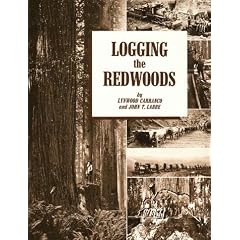 Logging the Redwoods
