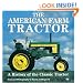 The American Farm Tractor