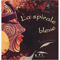 La spirale bleue