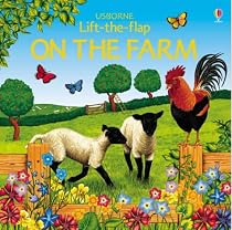 On the Farm (Lift the Flap)