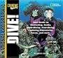 Extreme Sports:  Dive!