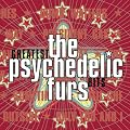 The Psychedelic Furs - Greatest Hits