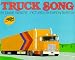 Truck Song (Reading Rainbow Book)