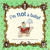 I`m Not a Baby