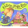 Sir Charlie Stinky Socks and the Tale of the Terrible Secret