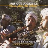 Music From the World: Gasba Flutes From Ne Algeria